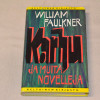 William Faulkner Karhu ja muita novelleja